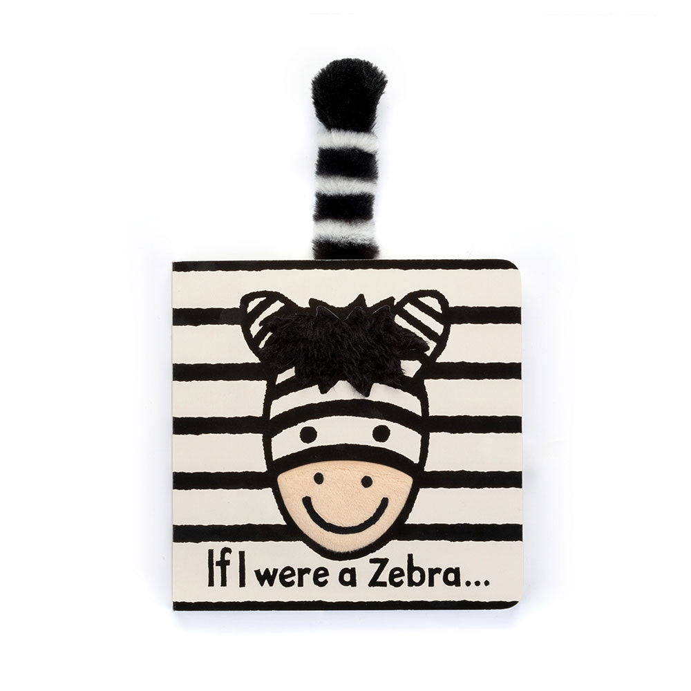 If I were a Zebra Board Book